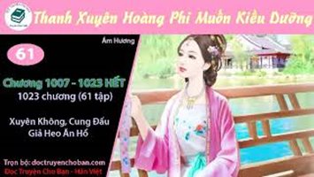 [HV] Thanh Xuyên Hoàng Phi Muốn Kiều Dưỡng